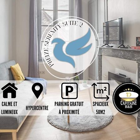 Preize Serenity Suite 2 - Hypercentre - 2 Pers. Troyes Exterior photo